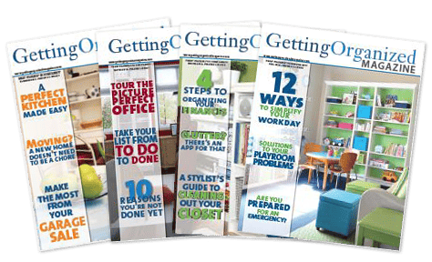 Getting Organized Magazine- subscribe today!