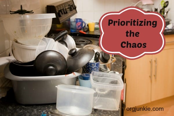 Prioritizing the Chaos ~ Creating Peaceful Organized Homes in 2014