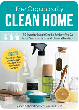 The Organically Clean Home  Cover - Clean Mama