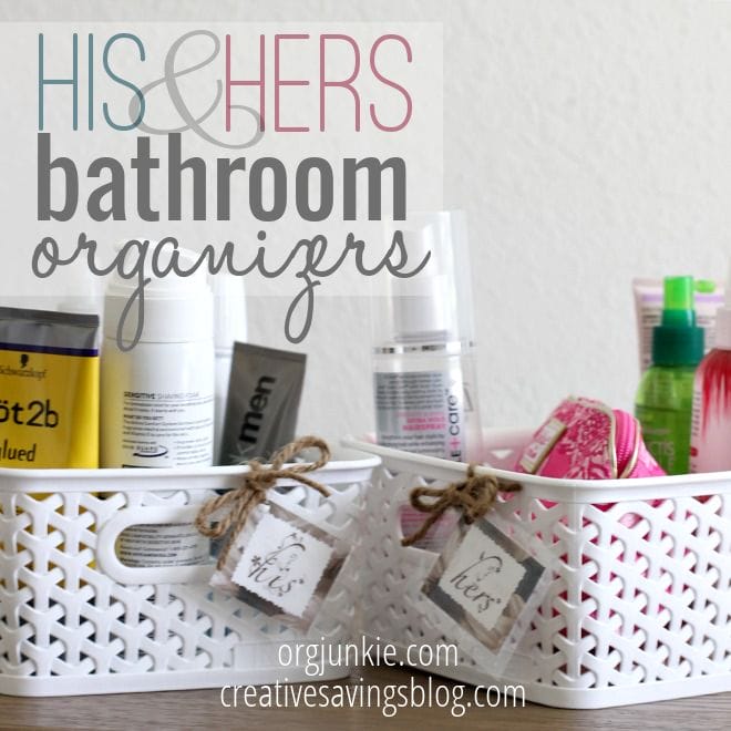 His and Her Bathroom Organizers at orgjunkie.com