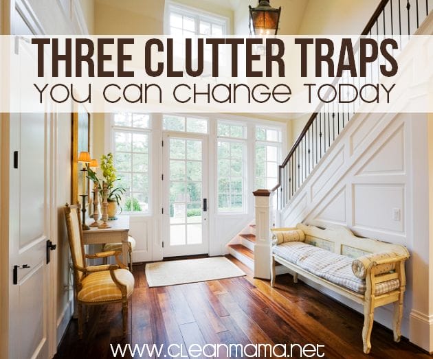 Three-Clutter-Traps-You-Can-Change-Today