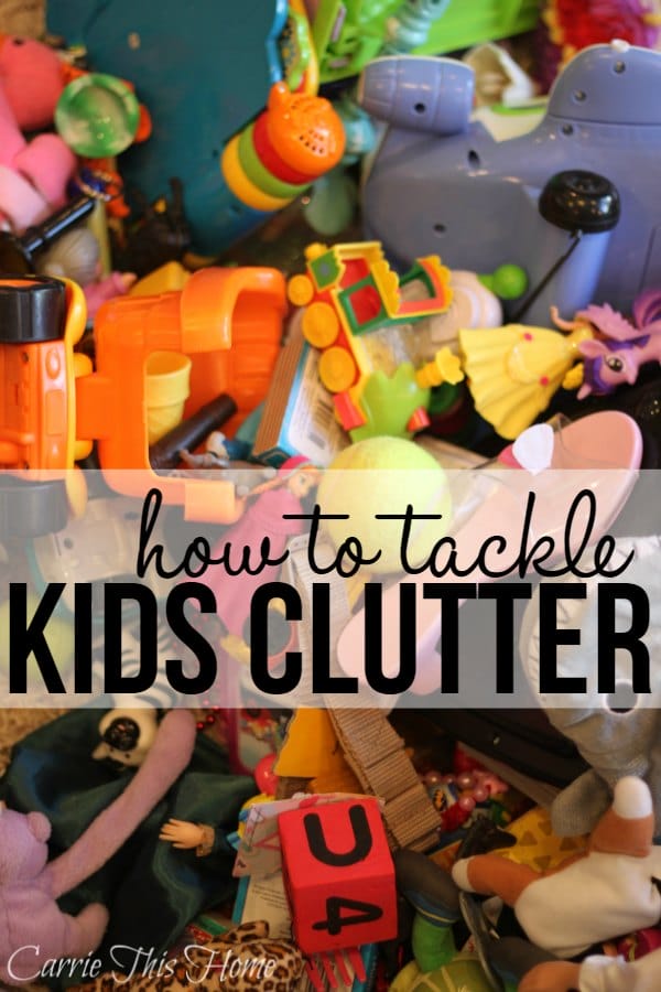 How to Tackle Kids Clutter