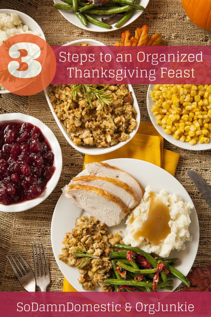 3 Steps to an Organized Thanksgiving Feast