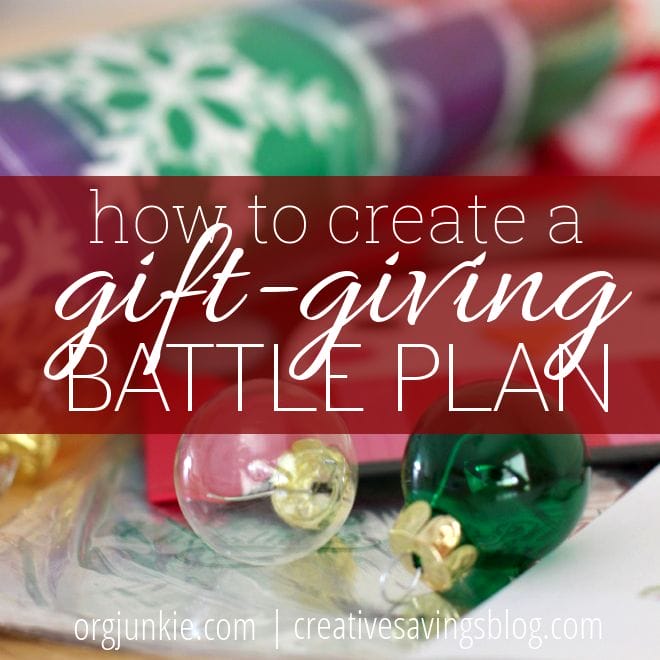How to Create a Gift-Giving Battle Plan at orgjunkie.com