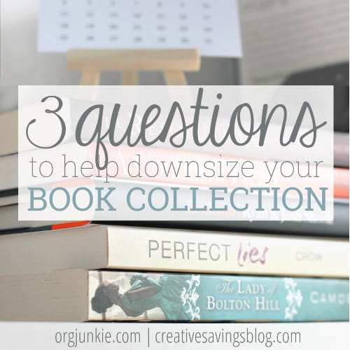 3 Questions to Help You Downsize Your Book Collection