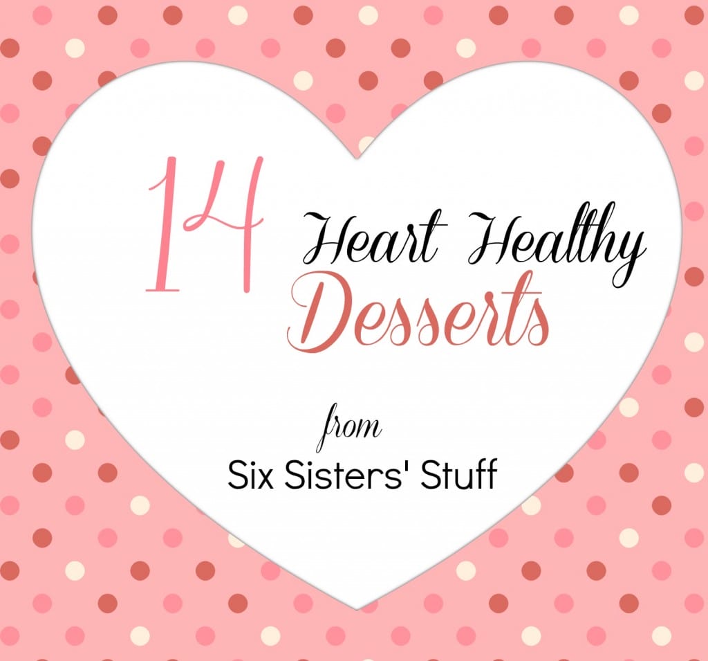 14-Heart-Healthy-Desserts-from-Six-Sisters-Stuff