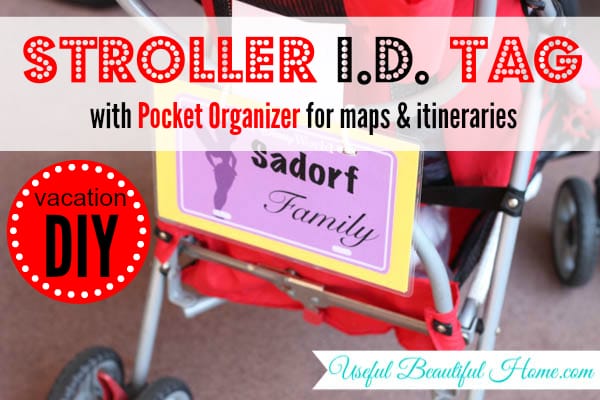 DIY Stroller ID with pocket to organize itineraries and maps