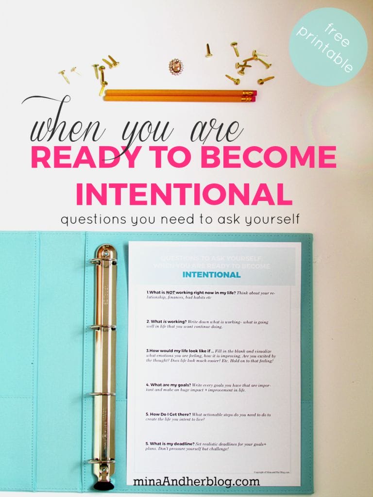When-you-Are-Ready-To-Become-Intentional-There-are-Questions-You-Need-To-ask-Yourself.-Use-this-Printable-to-guide-you-save-this