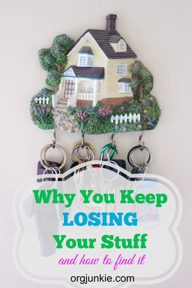 Why You Keep Losing Your Stuff