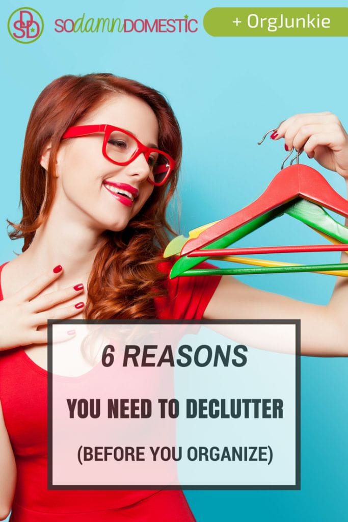 6 Reasons You Need to Declutter