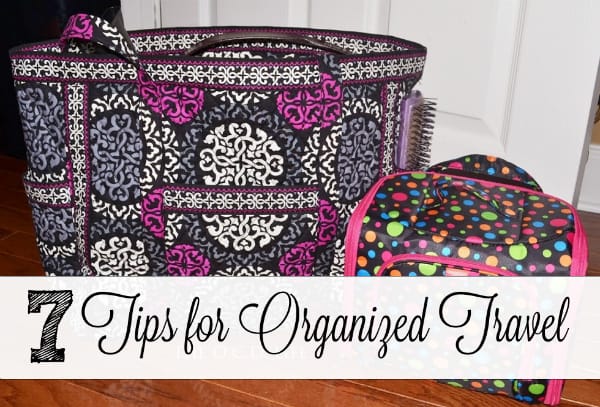 7 tips for organized travel