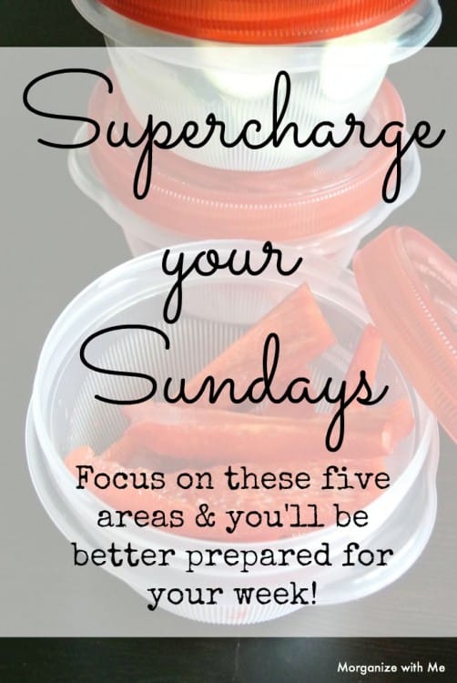 Supercharge Your Sundays to Prepare for the Week