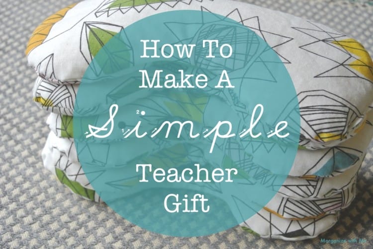 How To Make A Simple Teacher Gift - love this!