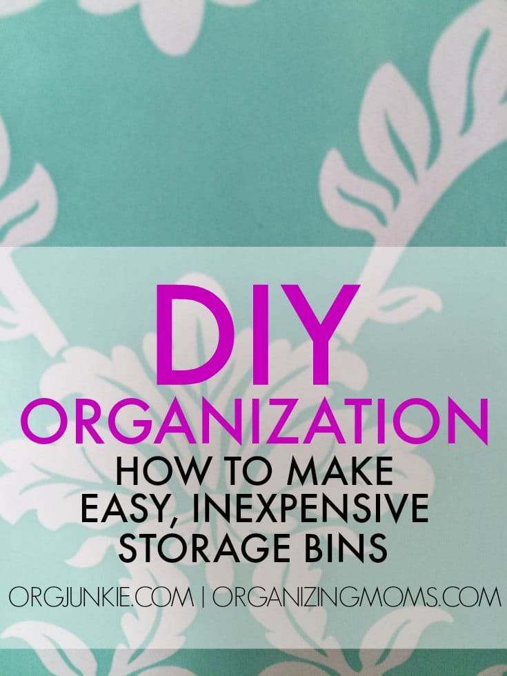 DIY Organization - Storage bins don't have to cost a lot of money!!