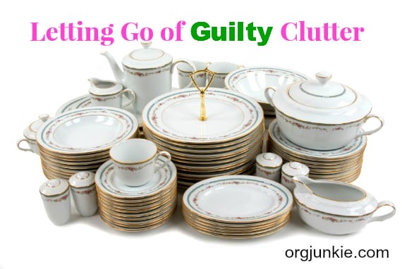 Letting Go of Guilty Clutter