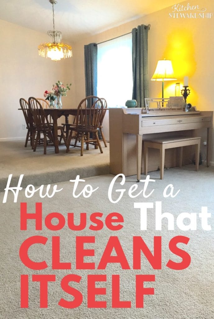 How-to-Get-a-house-that-Cleans-Itself