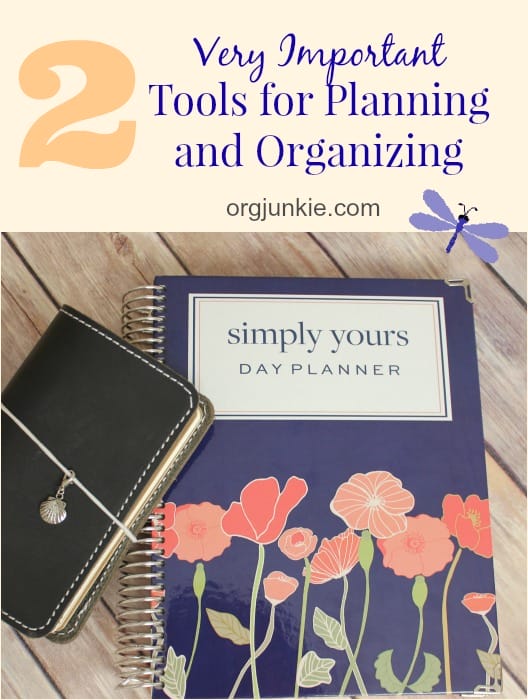 2 Very Important Tools for Planning and Organizing