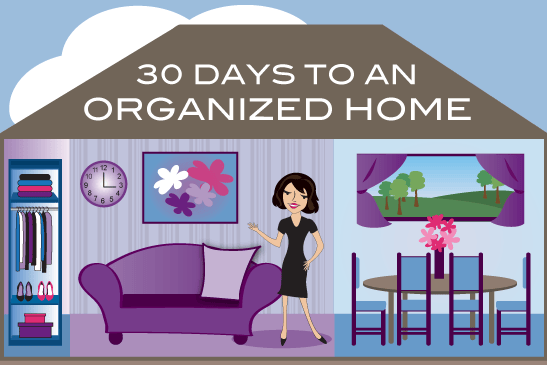 30 Days to an Organized Home 1