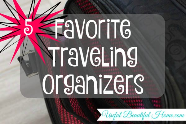 Five Favorite Traveling Organizers to help you have a stress-free vacation at I'm an Organizing Junkie blog
