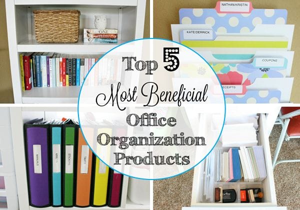 Top 5 Most Beneficial Office Organization Products at I'm an Organizing Junkie blog