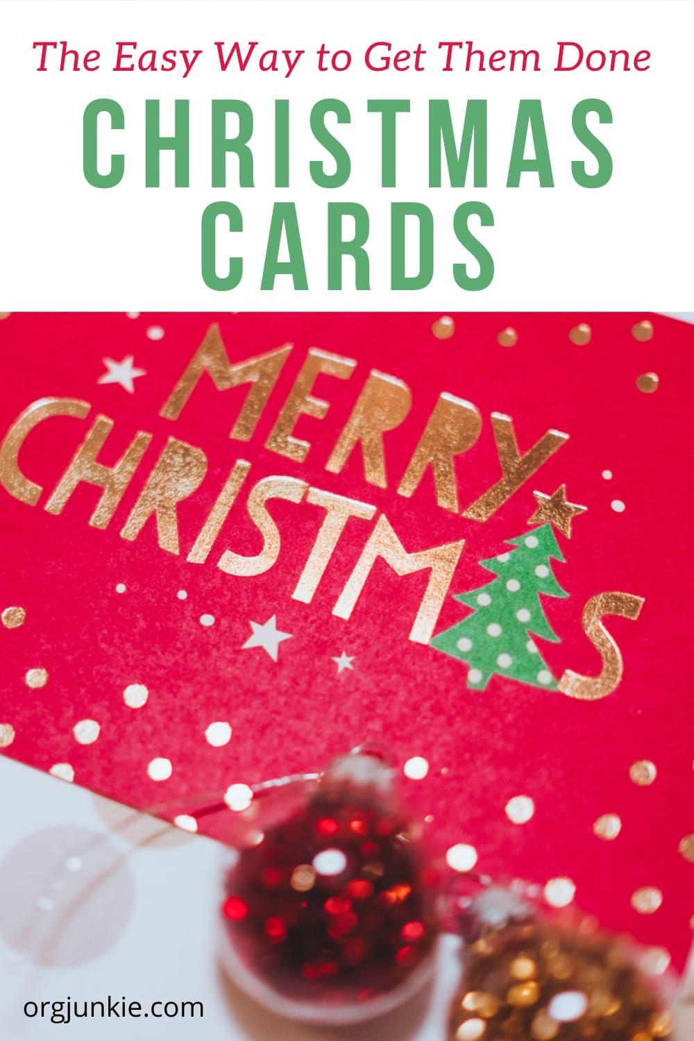 The Easy Way to Get Christmas Cards Done at I'm an Organizing Junkie blog
