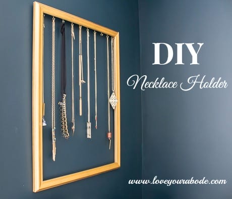 Easy DIY Necklace Holder Tutorial - find it at I'm an Organizing Junkie blog