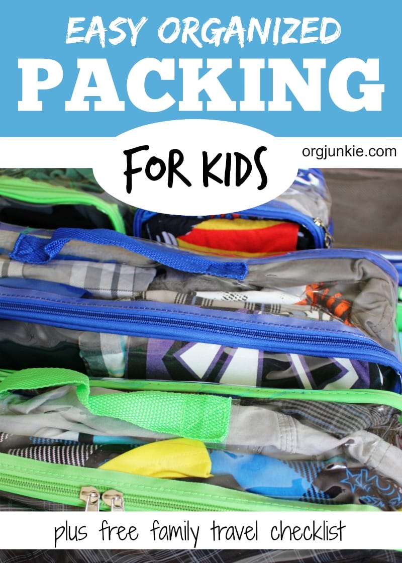 Easy Organized Packing for Kids