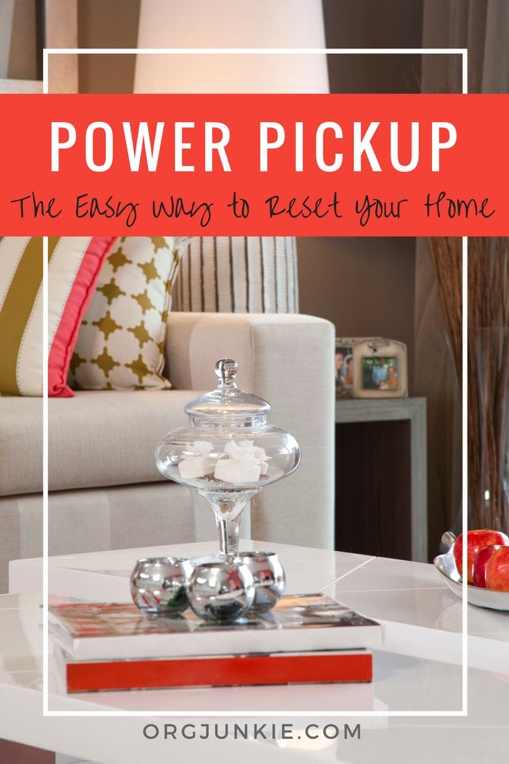 Power Pickup: The Easy Way to Reset Your Home