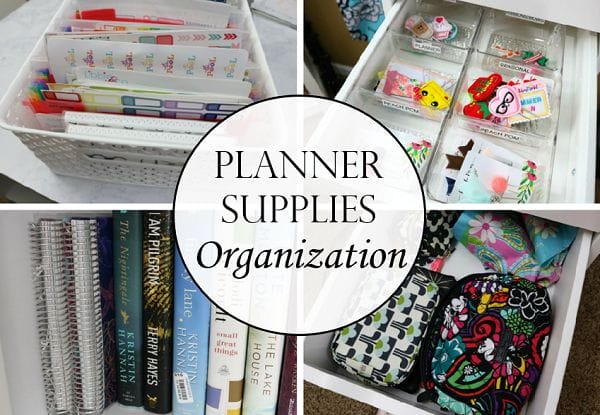 Planner Supplies Organization Ideas to help you get organized at I'm an Organizing Junkie blog
