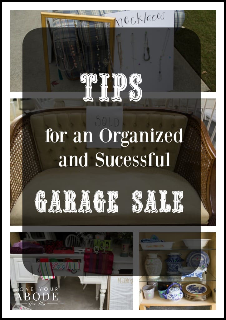 8 Tips for an Organized and Successful Garage Sale at I'm an Organizing Junkie blog