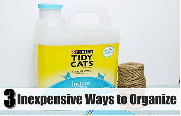 3 Inexpensive Ways to Organize