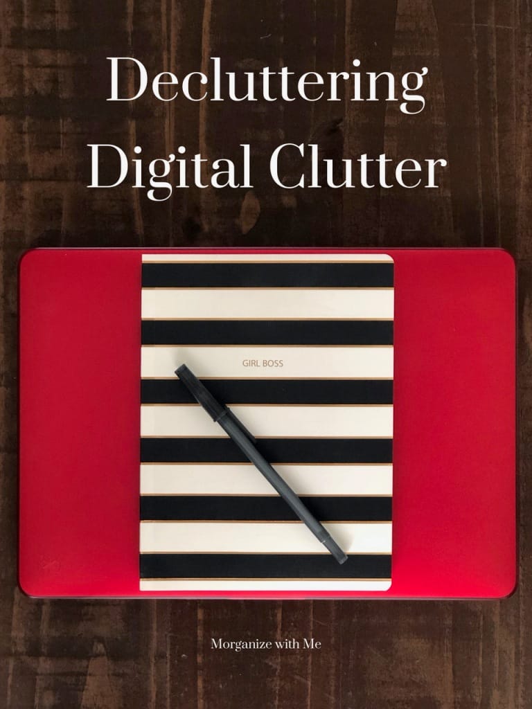 decluttering digital clutter