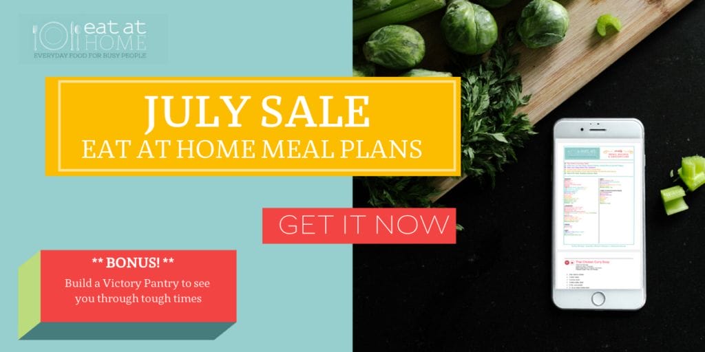 Eat at Home Meal Plans July Sale!